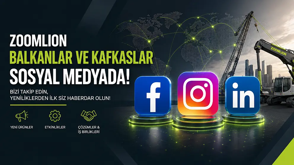 Zoomlion Balkanlar Ve Kafkaslar Sosyal Medyada